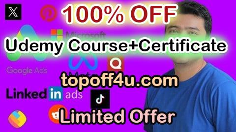 Free Coupon Code 11 Best Ads Platforms in 1 Course 2025: Excel in Paid Ads! 100% OFF