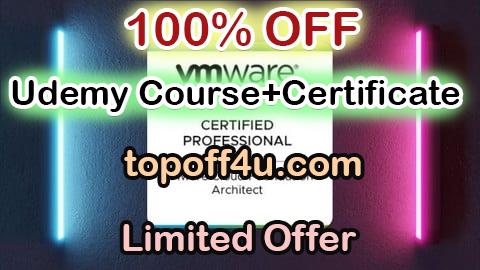 Free Coupon Code 2V0-13.24:VMware Cloud Foundation 5.2 Architect VCP-VCF-EXAM 100% OFF