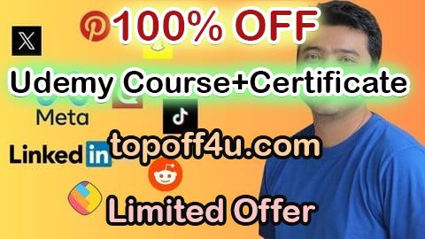 Free Coupon Code 9 Social Media Ads Platforms in 1 Course: Learn Paid Ads! 100% OFF