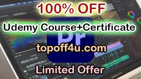 Free Coupon Code Adobe Premiere Pro CC: Video Editing for Beginners 100% OFF