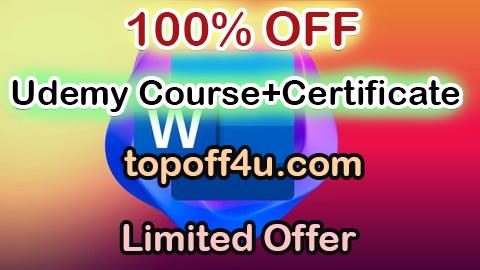 Free Coupon Code Advanced MS Word Course from Beginner to Expert 100% OFF