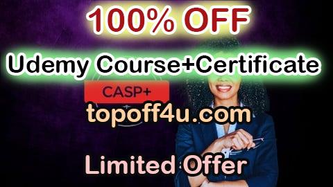 Free Coupon Code Advanced Security Practitioner CASP+ CAS-004 Practice Test 100% OFF