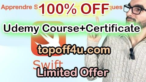 Free Coupon Code Apprendre Swift : La Formation Complète pour Débutant·e·s 100% OFF