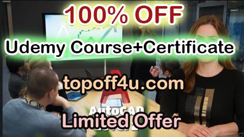 Free Coupon Code AutoCAD 2D Level 2: Smart Workflows 100% OFF