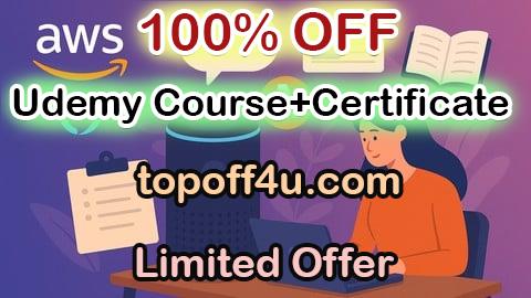 Free Coupon Code AWS Alexa Skill Builder: 195 Exam Practice Questions 100% OFF