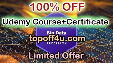 Free Coupon Code AWS Certified Big Data - Specialty (BDS-C00) Exam 100% OFF