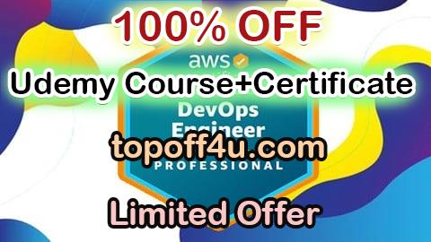 Free Coupon Code AWS Certified DevOps Engineer - Professional (DOP-C02) EXAM 100% OFF