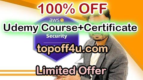 Free Coupon Code AWS Certified Security Specialty Ultimate Course SCS-C02 100% OFF