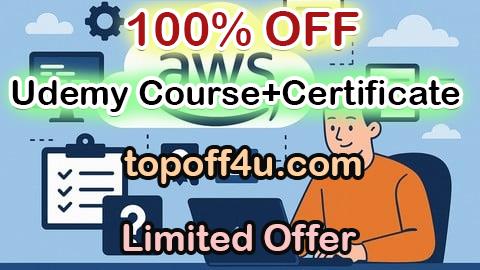 Free Coupon Code AWS Developer Associate: 360 Practice Questions (2025) 100% OFF