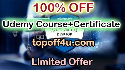Free Coupon Code AZ-140: Configuring Windows Virtual Desktop on Azure - Exam 100% OFF