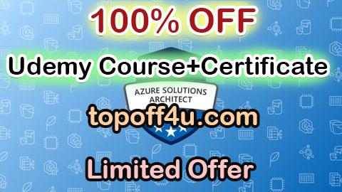 Free Coupon Code AZ-305: Azure Solutions Architect Design Practice Tests 2025 100% OFF