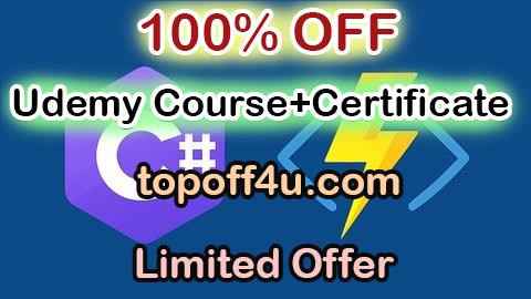 Free Coupon Code Azure Functions C#: Serverless Development from Zero to Hero 100% OFF