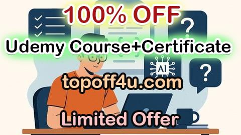 Free Coupon Code Best Prompt Engineering Practice Tests & Interview Questions 100% OFF