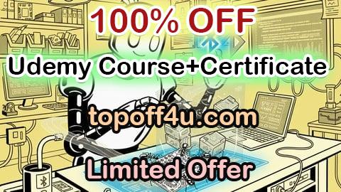 Free Coupon Code Bluetooth Development for Embedded Systems: Wi-Fi & Arduino 100% OFF