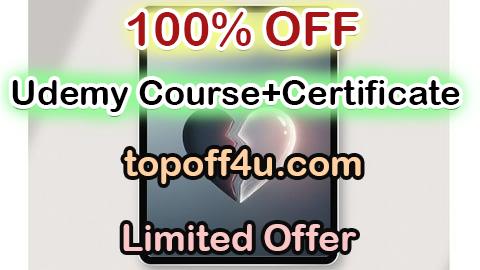 Free Coupon Code Breakup Grief: Heal After Heartbreak & Find Yourself Again 100% OFF