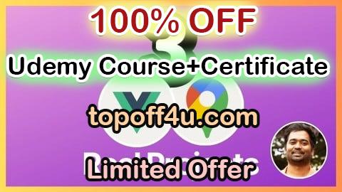 Free Coupon Code Vue JS & Google Maps API: Build 3 Location-Based Web Apps 100% OFF