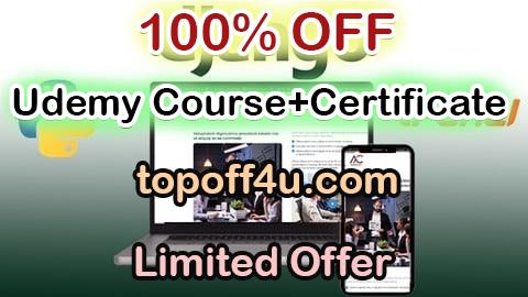 Free Coupon Code Build Django Website From Scratch to Deploy in CPANEL 2025 100% OFF