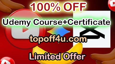 Free Coupon Code CapCut + Nano Banana: Faceless YouTube Automation Mastery 100% OFF