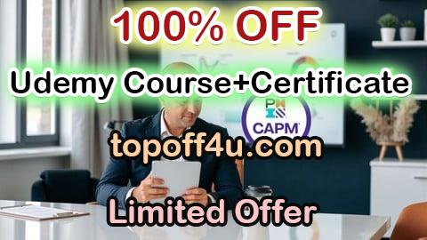 Free Coupon Code CAPM Certification: Mock Exam Bundle 100% OFF