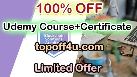 Free Coupon Code CBSA: BTA Certified Blockchain Solution Architect Exam Prep 100% OFF