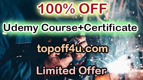 Free Coupon Code Certification in Welding Technology for Engineers - CWI 100% OFF