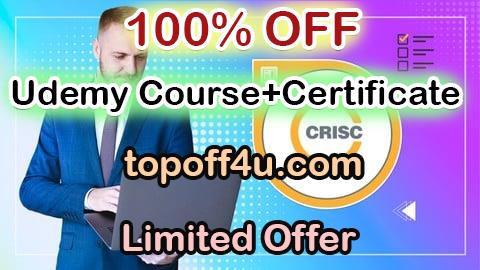 Free Coupon Code Certified Risk Information Systems Control(CRISC) TESTS 2024 100% OFF