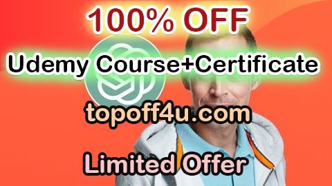 Free Coupon Code ChatGPT: Build Custom GPTs to Automate Your Work 100% OFF