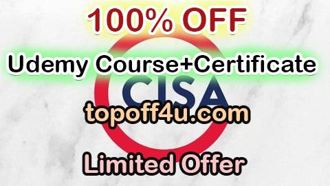 Free Coupon Code CISA Exam: Study Guide & 6 Full-Length Practice Exams 100% OFF