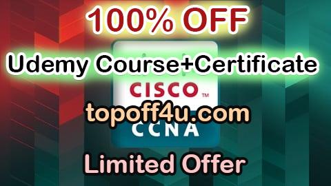 Free Coupon Code Cisco CCNA Certification Practice Exams with Explanation 100% OFF