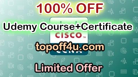 Free Coupon Code Cisco Certified Network Associate (CCNA) Practice Exams 2025 100% OFF