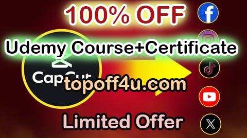 Free Coupon Code Complete CapCut for Social Media Video Editing MasterClass 100% OFF