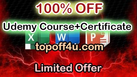 Free Coupon Code Complete Microsoft Office Masterclass Word Excel PowerPoint 100% OFF