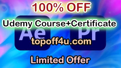 Free Coupon Code Complete Video Editing Course With Motion Graphics 100% OFF