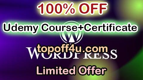 Free Coupon Code Complete Wordpress Website Developer Course 100% OFF