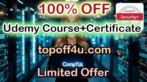 Free Coupon Code CompTIA Security+ SY0-701: Practice Tests - Updated 2025 100% OFF