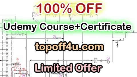 Free Coupon Code Creating Smart P&IDs using Plant 3D 100% OFF