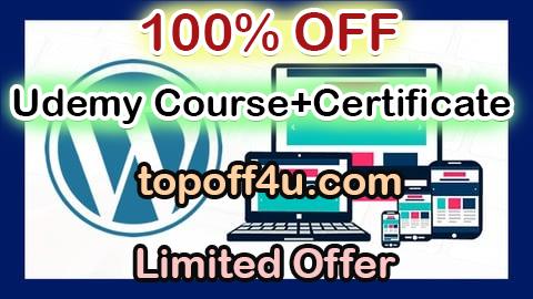 Free Coupon Code Cómo Crear un Blog con WordPress Para Principiantes 2025 100% OFF