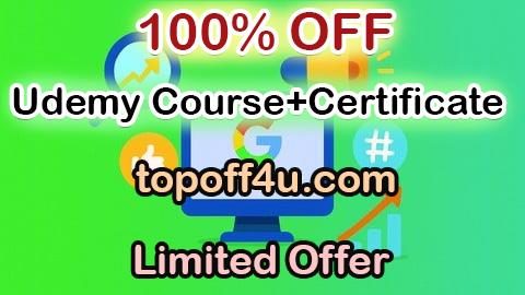 Free Coupon Code Digital Marketing Certification: SEO, Google Ads & Social 100% OFF