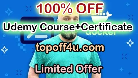 Free Coupon Code Docker Deep Dive: Build, Ship, and Run Containers 100% OFF