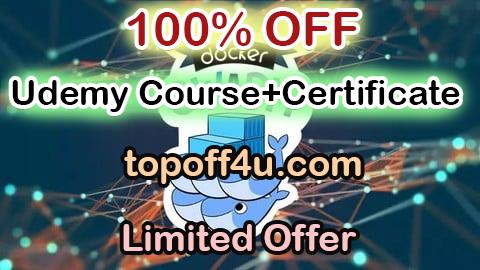 Free Coupon Code Docker MasterClass : Docker - Compose - SWARM - DevOps 100% OFF