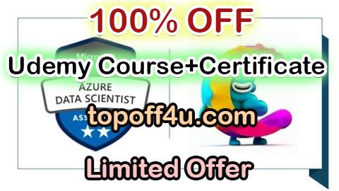 Free Coupon Code DP-100: Designing and Implementing a Data Science - May 2025 100% OFF