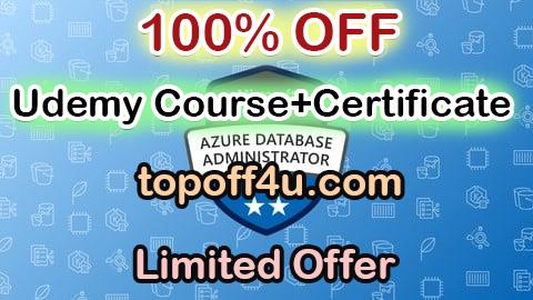 Free Coupon Code DP-300 Azure Database Administrator Associate Practice Tests 100% OFF