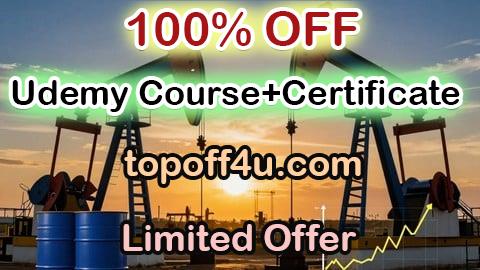 Free Coupon Code Economics for Oil & Gas Crash Course: Value, Risk, Strategy 100% OFF