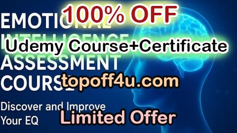 Free Coupon Code Emotional Intelligence Assessment Course 100% OFF