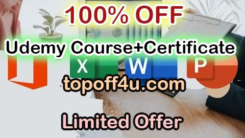 Free Coupon Code Excel, Word & PowerPoint in One Course: Become Office Ready 100% OFF