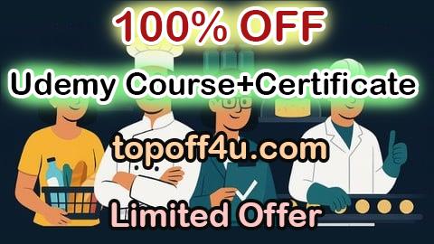 Free Coupon Code Food Safety & Quality Management Mastery HACCP, GMP for Pros 100% OFF