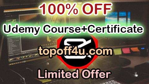 Free Coupon Code Advanced Capcut: From Beginner to Motion Graphics Master 100% OFF