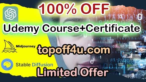 Free Coupon Code AI Masteclass - ChatGPT Gemini Midjourney Stable Diffusion 100% OFF