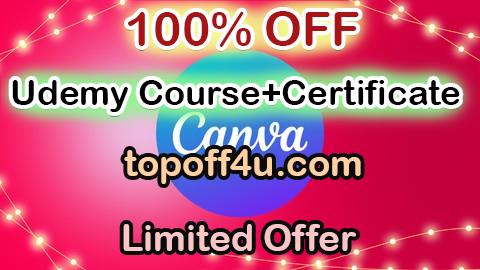 Free Coupon Code Essential Canva for Graphics Design to Boost Productivity 100% OFF