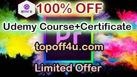 Free Coupon Code Internationally diploma in video editing with Premier Pro 100% OFF